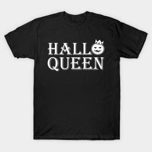 Hallo Queen T-Shirt